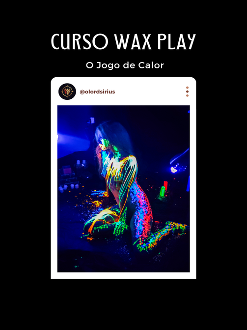 Desvendando o Wax Play - Livro Digital - Lord Sírius